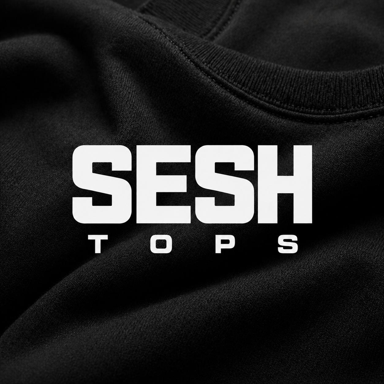SESH TOPS